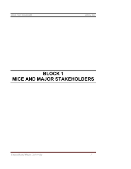 Block 1 Mice and Major Stakeholders