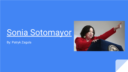 Sonia Sotomayor