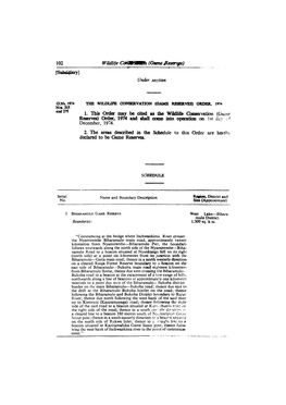 102 Wildlife Cmtllj Jjii (Gtane~) Under Sec/Ion 1. This Order May Be Cited As the Wildlife Reserves) Order. 1974 and Shan CQID