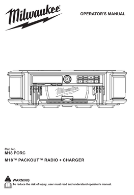 Operator's Manual M18 Porc M18™ Packout™ Radio +