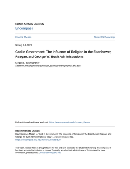 God in Government: the Influence of Religion in the Eisenhower, Reagan, and George W. Bush Administrations