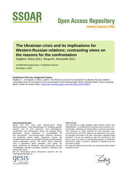 The Ukrainian Crisis and Its Implications for Western-Russian Relations: Contrasting Views on the Reasons For