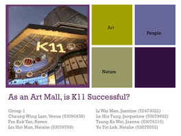As an Art Mall, Is K11 Successful Or Not ?