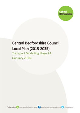 Central Bedfordshire Local Plan Stage 2A Transport Modelling