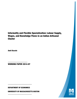 Informality and Flexible Specialization: Labour Supply, Wages, and Knowledge Flows in an Indian Artisanal Cluster