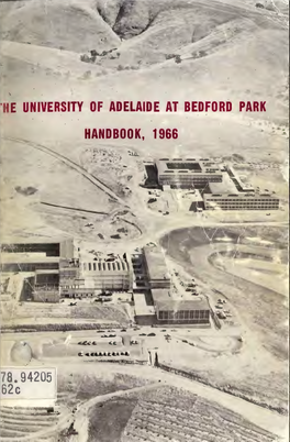 He University of Adelaide at Bedford Park Handb,Ook, 1966