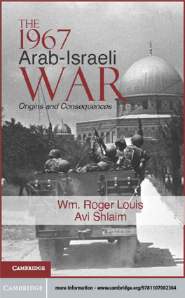 The 1967 Arab-Israeli War Origins and Consequences