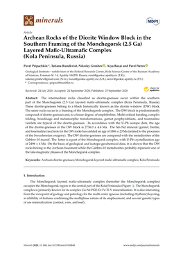 Archean Rocks of the Diorite Window Block in the Southern Framing of the Monchegorsk (2.5 Ga) Layered Maﬁc-Ultramaﬁc Complex (Kola Peninsula, Russia)