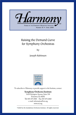 Raising the Demand Curve for Symphony Orchestras