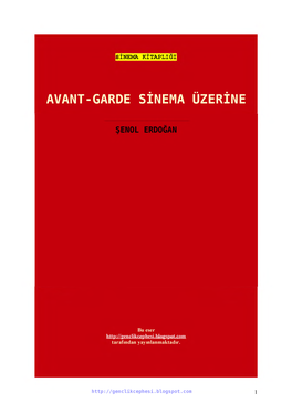 Avant-Garde Sinema Üzerine