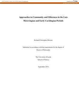 Approaches to Community and Otherness in the Late Merovingian and Early Carolingian Periods