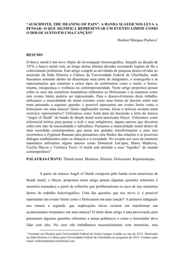 A BANDA SLAYER NOS LEVA a PENSAR: O QUE SIGNIFICA REPRESENTAR UM EVENTO LIMITE COMO O HOLOCAUSTO EM UMA CANÇÃO? Reubert Marques Pacheco1