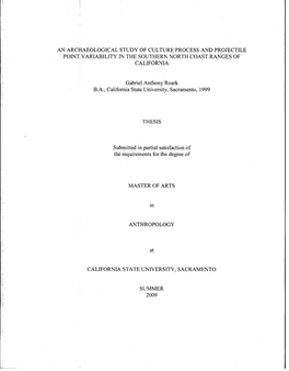 An Archaeological Study of Culture Process and Projectile Point Variability in the Southern North Coast Ranges of California