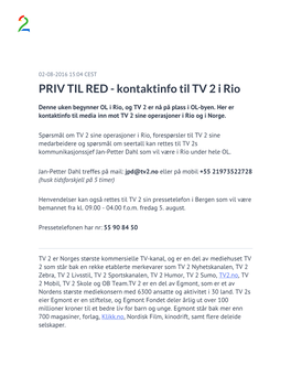 PRIV TIL RED - Kontaktinfo Til TV 2 I Rio