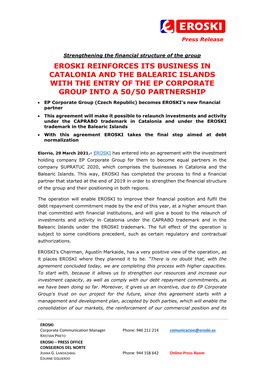 Eroski Reinforces Its Business in Catalonia and the Balearic Islands with the Entry of the Ep Corporate Group Into a 50/50 Partnership