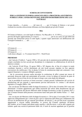 Schema Di Convenzione Per La Gestione in Forma Associata Della Procedura Ad Evidenza Pubblica Per L'affidamento Del Servizio Di Distribuzione Del Gas Naturale