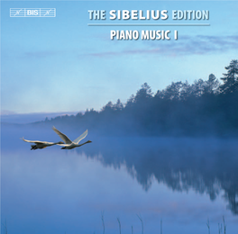 The Sibelius Edition Piano Music I