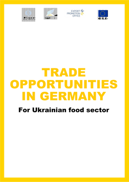 TRADE OPPORTUNITIES in GERMANY for Ukrainian Food Sector