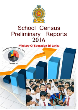 School Census Preliminary Reports 2200116 Ministry of Education Sri Lanka