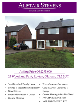 Asking Price of £295,000 23 Woodland Park, Royton, Oldham, OL2