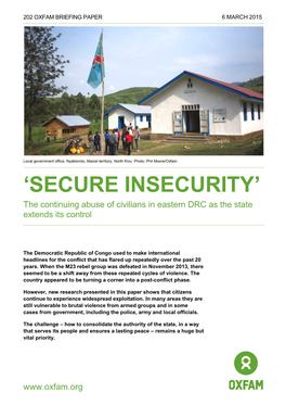 Secure Insecurity: the Continuing Abuse of Civilians in Eastern DRC As the State Extends Its Control