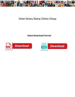 Order Notary Stamp Online Cheap