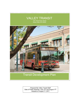 VALLEY TRANSIT 1401 West Rose Street Walla Walla WA 99362