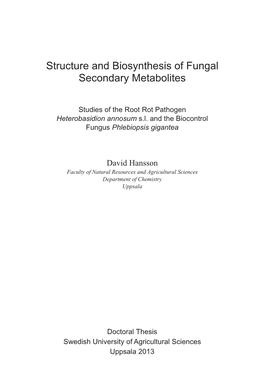 Structure and Biosynthesis of Fungal Secondary Metabolites