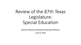 Review of the 87Th Texas Legislature: Special Education