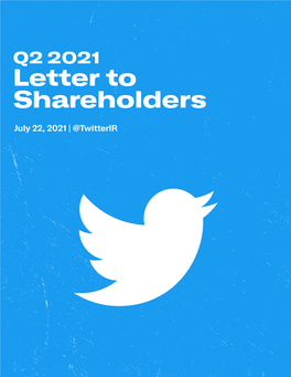 Q2 2021 Letter to Shareholders