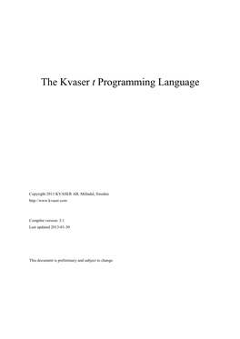 The Kvaser T Programming Language