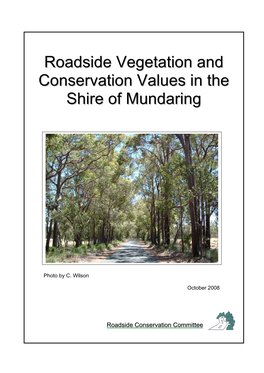 Roadside Vegetation and Conservation Values In