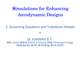 Reynolds Averaged Navier Stokes Equations and It Is Usually Called As RANS