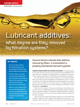 Lubricant Additives: What Degree Are They Removed by Filtration Systems?