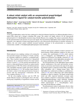 A Robust Nickel Catalyst with an Unsymmetrical Propyl-Bridged Diphosphine Ligand for Catalyst-Transfer Polymerization