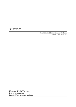 AUCTEX a Sophisticated TEX Environment for Emacs Version 11.89, 2015-11-12