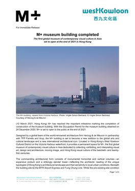 M+ Museum Building Completed the First Global Museum of Contemporary Visual Culture in Asia Set to Open at the End of 2021 in Hong Kong