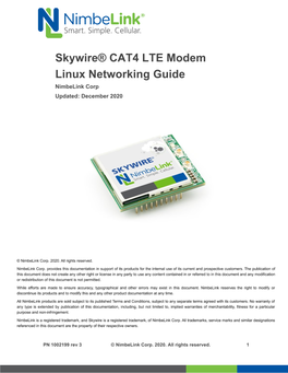 Skywire® CAT4 LTE Modem Linux Networking Guide Nimbelink Corp Updated: December 2020