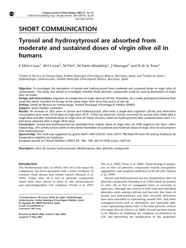 SHORT COMMUNICATION Tyrosol and Hydroxytyrosol Are Absorbed from Moderate and Sustained Doses of Virgin Olive Oil in Humans