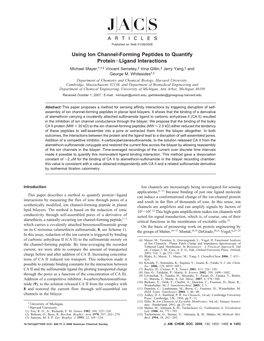 Using Ion Channel-Forming Peptides to Quantify Protein-Ligand Interactions Michael Mayer,*,†,‡ Vincent Semetey,‡ Irina Gitlin,‡ Jerry Yang,‡ and George M