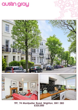 TFF, 74 Montpelier Road, Brighton, BN1 3BD £325,000