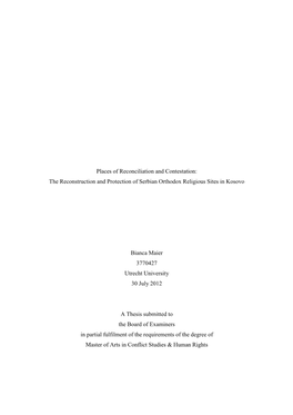 Places of Reconciliation and Contestation: the Reconstruction and Protection of Serbian Orthodox Religious Sites in Kosovo Bianc