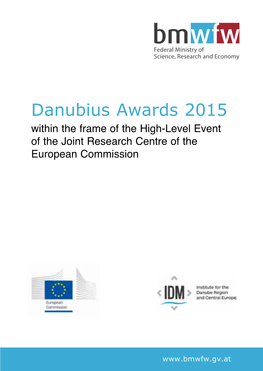Danubius Awards 2015 Within the Frame of the High-Level Event of the Joint Research Centre of the European Commission