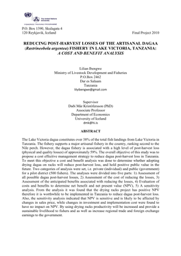 REDUCING POST-HARVEST LOSSES of the ARTISANAL DAGAA (Rastrineobola Argentea) FISHERY in LAKE VICTORIA, TANZANIA: a COST and BENEFIT ANALYSIS