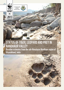 2013 Status of Tiger, Leopard and Prey in Nandhaur Valley