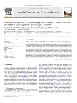 Structures and Evolution of the Plumbing System of Piton De La Fournaise Volcano Inferred from Clustering of 2007 Eruptive Cycle Seismicity☆