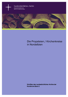 Die Propsteien / Kirchenkreise in Nordelbien