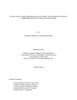 In Vivo and in Vitro Disappearance of Energy and Nutrients in Novel Carbohydrates and Cereal Grains by Pigs