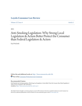 Anti-Smoking Legislation: Why Strong Local Legislation & Action Better Protect the Consumer Than Federal Legislation & Action Eryk Wachnik