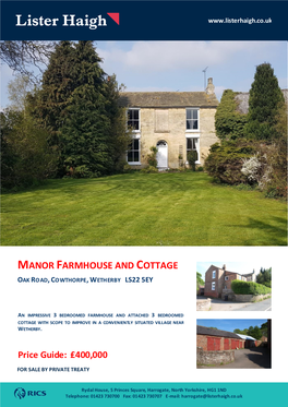 Manor Farmhouse and Cottage Oak Road, Cowthorpe, Wetherby Ls22 5Ey